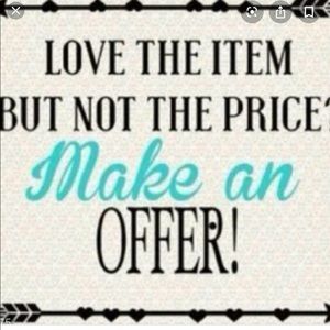 All reasonable offers accepted!!